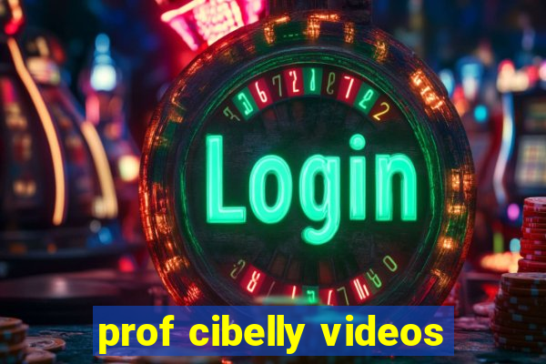 prof cibelly videos